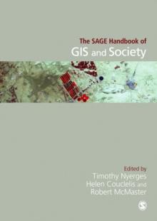 The SAGE Handbook of GIS and Society