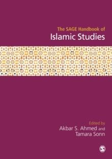 The SAGE Handbook of Islamic Studies