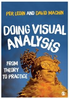 Doing Visual Analysis : From Theory to Practice