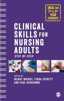 Clinical Skills For Nursing Adults : Step By Step