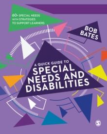 A Quick Guide to Special Needs and Disabilities