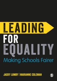 Leading for Equality : Making Schools Fairer