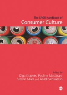 The SAGE Handbook of Consumer Culture