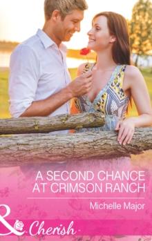 A Second Chance At Crimson Ranch