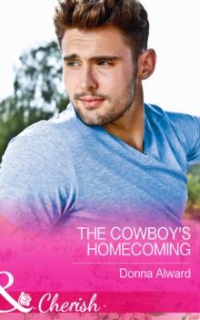 The Cowboy's Homecoming