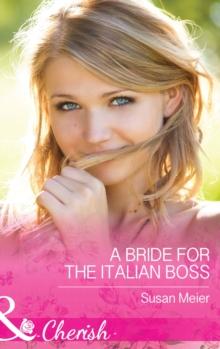 A Bride For The Italian Boss