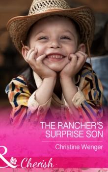 The Rancher's Surprise Son