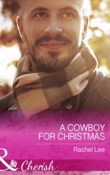 A Cowboy For Christmas