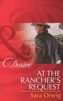 At the Rancher's Request