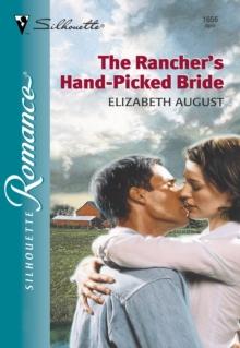 The Rancher's Hand-Picked Bride