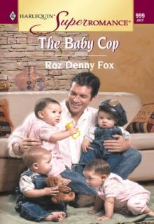 The Baby Cop