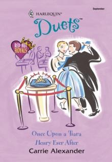 Once Upon A Tiara / Henry Ever After : Once Upon a Tiara / Henry Ever After