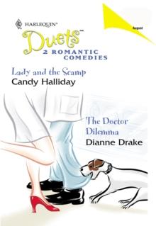 Lady And The Scamp / The Doctor Dilemma : Lady and the Scamp / the Doctor Dilemma