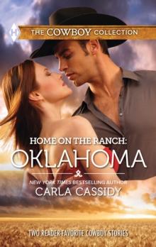 Home on the Ranch: Oklahoma : Defending the Rancher's Daughter / the Rancher Bodyguard