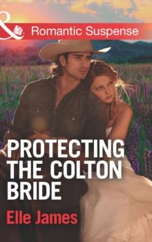 The Protecting The Colton Bride