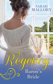 A Regency Baron's Bride : To Catch a Husband... / the Wicked Baron