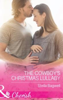 The Cowboy's Christmas Lullaby