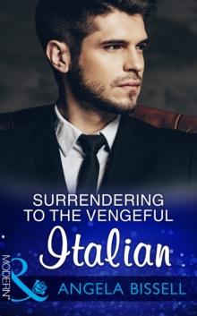 Surrendering To The Vengeful Italian