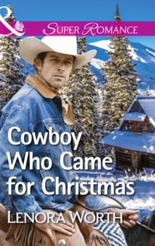 Cowboy Who Came For Christmas