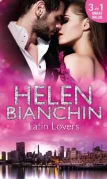 Latin Lovers : A Convenient Bridegroom / in the Spaniard's Bed / the Martinez Marriage Revenge