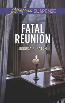 Fatal Reunion