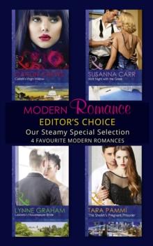 Modern Romance February 2016 Editor's Choice : Leonetti's Housekeeper Bride / the Sheikh's Pregnant Prisoner / Castelli's Virgin Widow / Illicit Night with the Greek