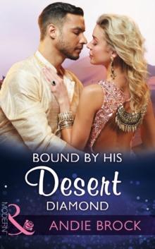 Bound By His Desert Diamond