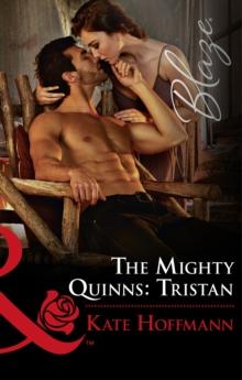 The Mighty Quinns: Tristan