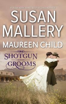 Shot Gun Grooms : Lucas's Convenient Bride / Jackson's Mail Order Bride