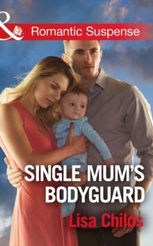 Single Mum's Bodyguard