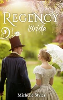 Regency Bride : Hattie Wilkinson Meets Her Match / an Ideal Husband?