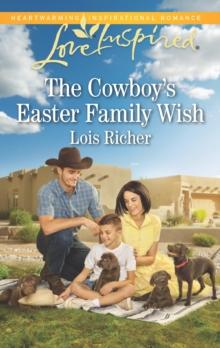 The Cowboy's Easter Family Wish