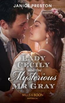 The Lady Cecily And The Mysterious Mr Gray