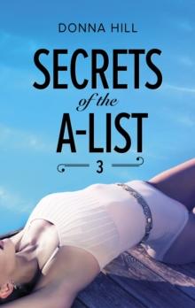 Secrets Of The A-List (Episode 3 Of 12)