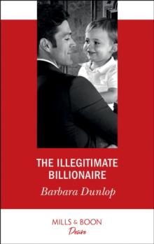 The Illegitimate Billionaire