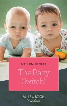 The Baby Switch!