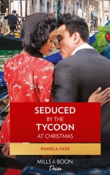 Seduced By The Tycoon At Christmas