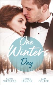 One Winter's Day : A Diamond in Her Stocking / Christmas Where They Belong / Snowed in at the Ranch