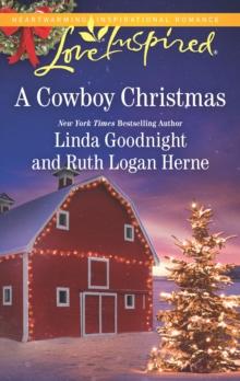 A Cowboy Christmas : Snowbound Christmas / Falling for the Christmas Cowboy