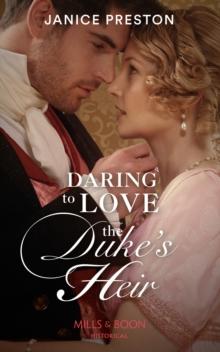 Daring To Love The Duke's Heir