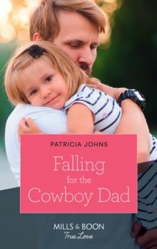 Falling For The Cowboy Dad