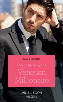 Swept Away By The Venetian Millionaire