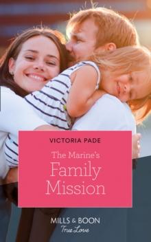 The Marine's Family Mission