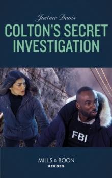 Colton's Secret Investigation