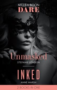 Unmasked / Inked : Unmasked (Melbourne After Dark) / Inked (Hard Riders Mc)