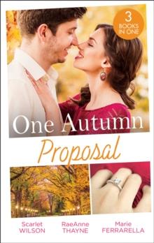 One Autumn Proposal : Her Christmas Eve Diamond / the Holiday Gift / Christmastime Courtship