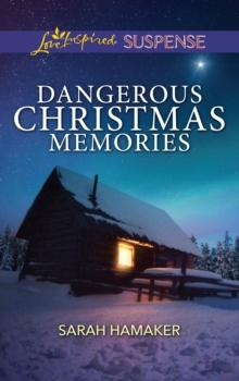 Dangerous Christmas Memories