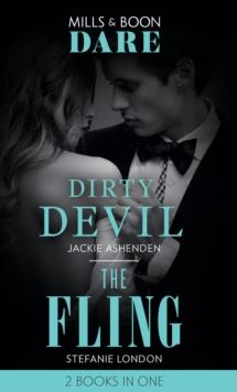 Dirty Devil / The Fling : Dirty Devil / the Fling