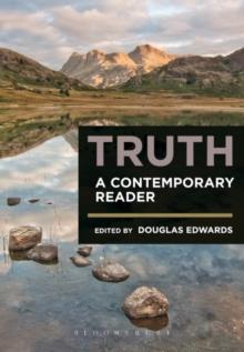 Truth: A Contemporary Reader