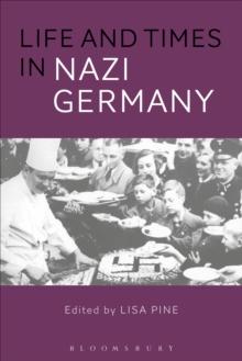 Life and Times in Nazi Germany